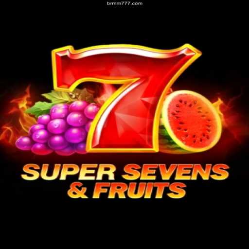 Exploring the Thrills of 7SuperSevensFruits: A New Gem in the Gaming World
