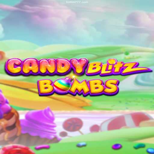 Exploring CandyBlitzBombs: The Exciting Online Casino Game